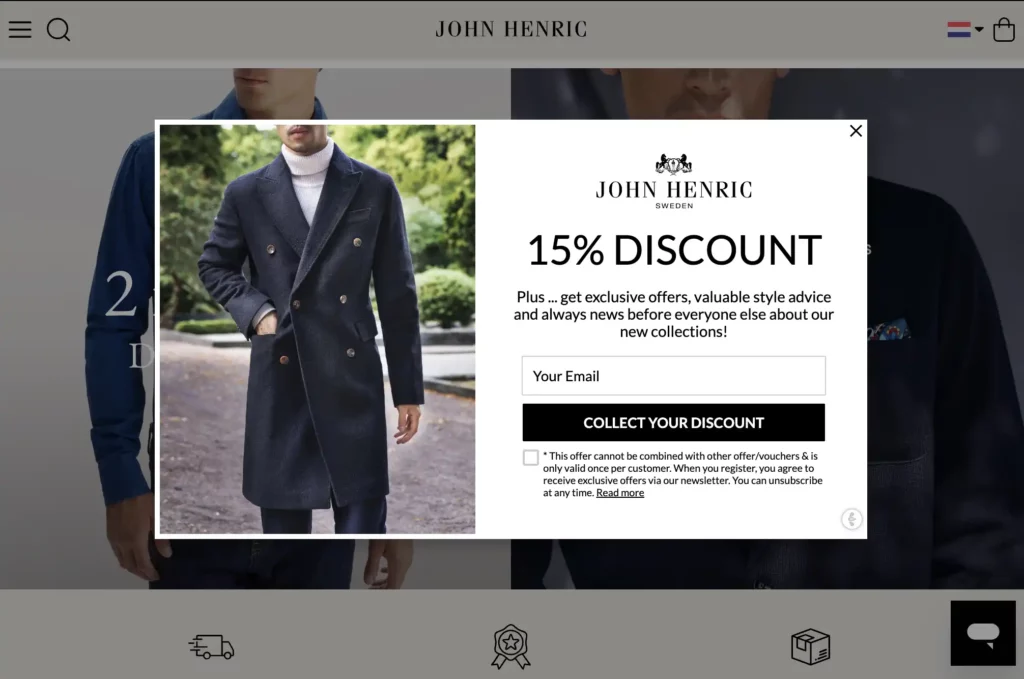 John Henric uses a signup discount popup to grow their email list and incentivize first-time customers to buy.