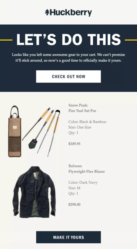 Huckberry's abandoned cart email plays on emotions and mentions that the products might not be around for longer