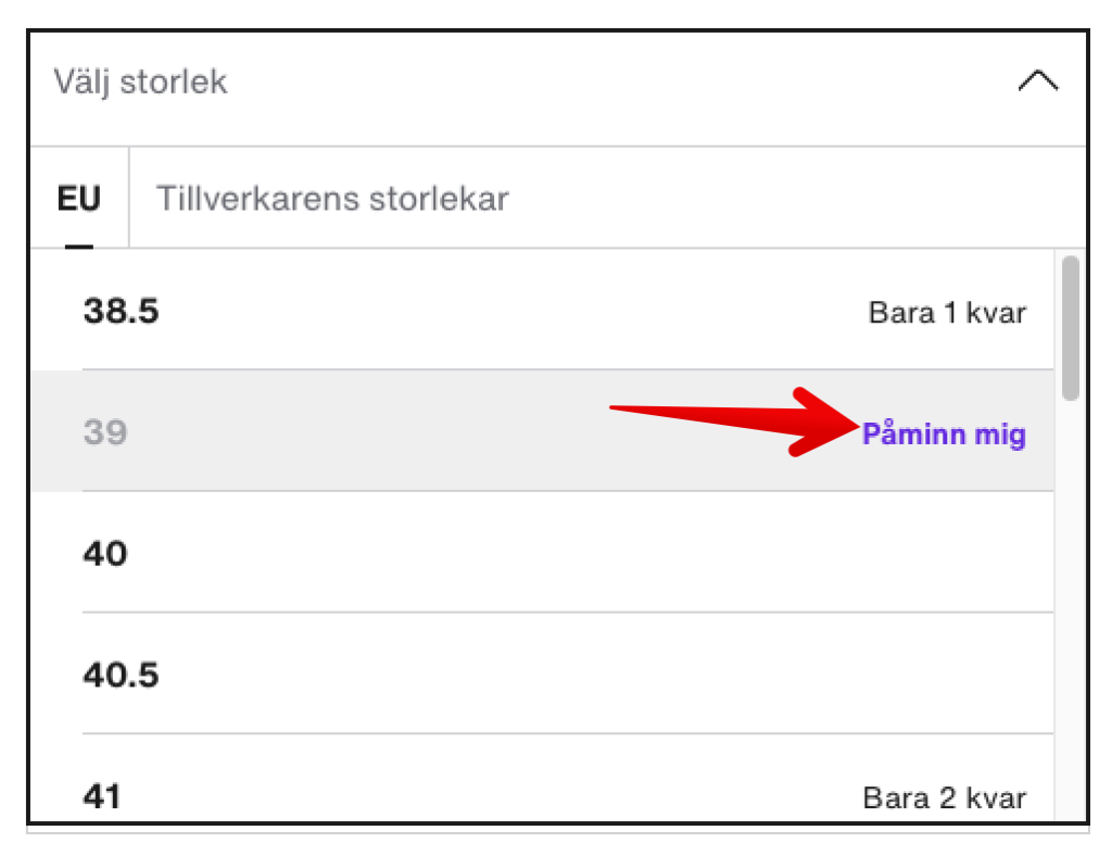 Zalando uses a link in the size dropdown that opens up a popup where you can sign up to receive a notification when the size is back in stock.