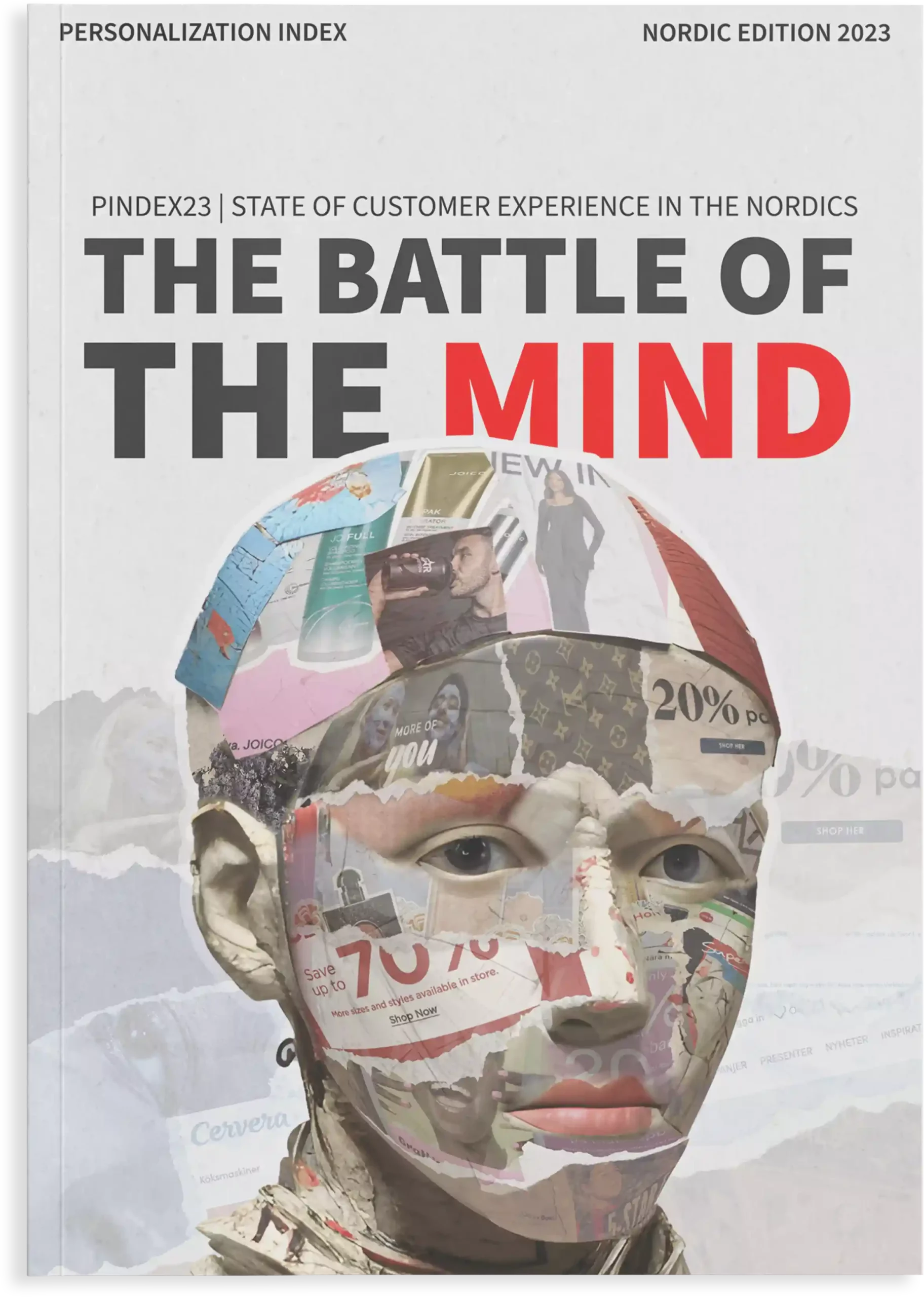 Personaliseringsindex 2023 framsida. "PINDEX23 | STATE OF CUSTOMER EXPERIENCE IN THE NORDICS" Title: The Battle of The Mind