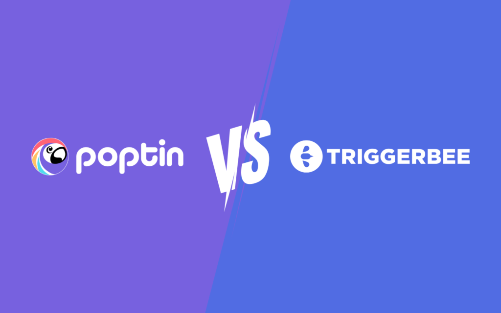 Poptin vs Triggerbee: Which tool is best for you