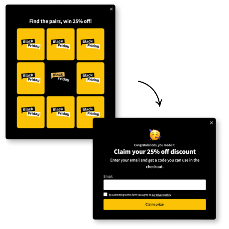 A Black Friday themed memory game shown in a popup with yellow cards. The success step appears below with an emoji, a message saying the user won a 25 percent discount, an email field, a consent checkbox, and a claim prize button.